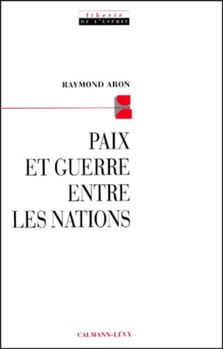 Paix et guerre entre les nations book