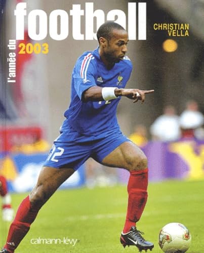 L'année du football 2003 Leisure & Fun