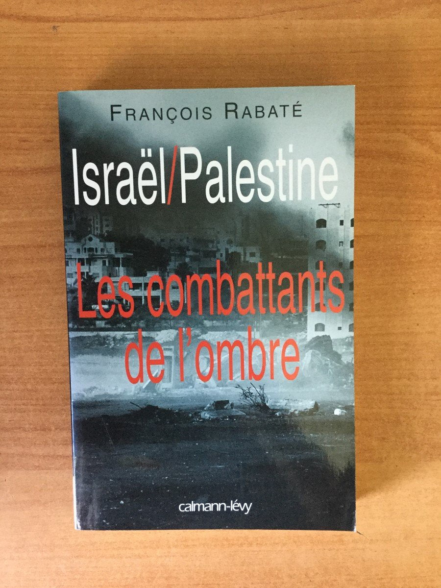Israël - Palestine : La guerre secrète book