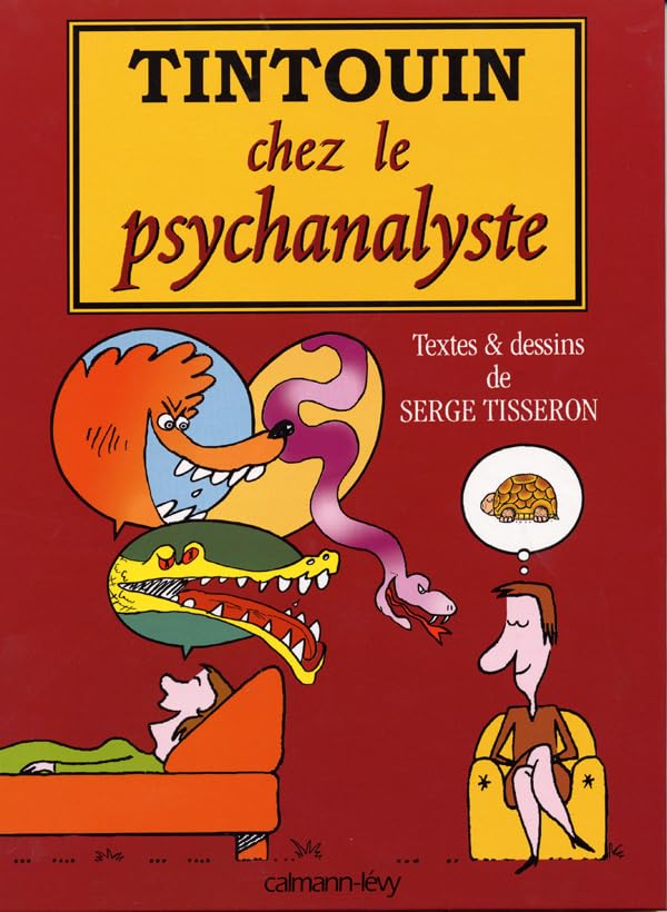 Tintouin chez le psychanalyste book