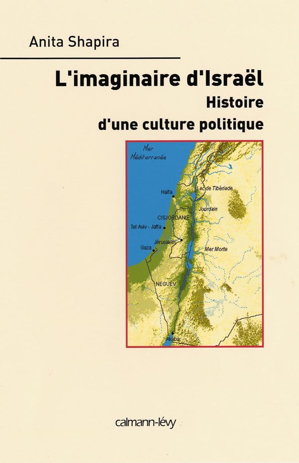 L'Imaginaire d'Israël: Histoire d'une culture politique Books