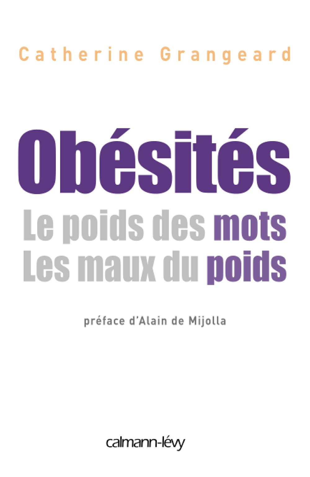 Obésités Le poids de mots. Les maux du poids book