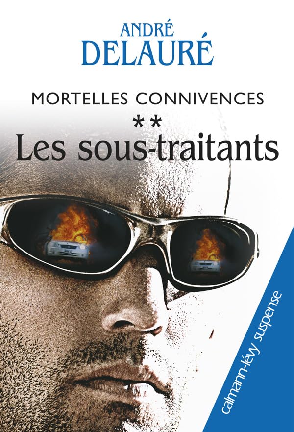 Mortelles connivences, t2 : Les sous-traitants book
