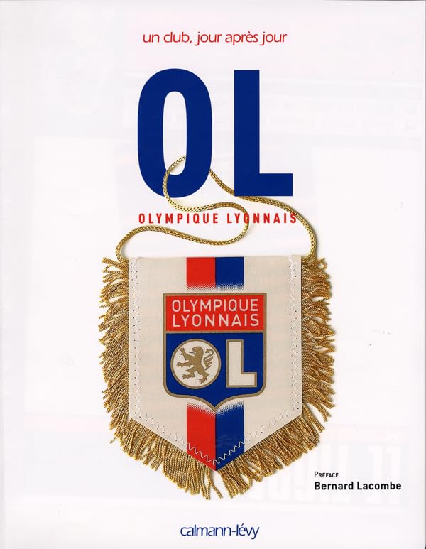 OL Un club, jour après jour book
