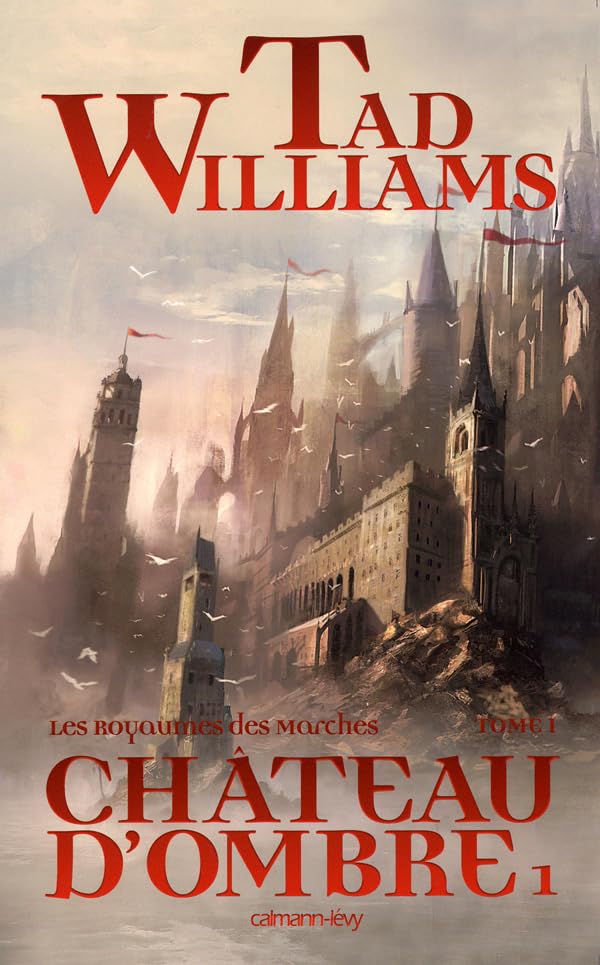 Les Royaumes des Marches T1 : Château d'ombre 1 book