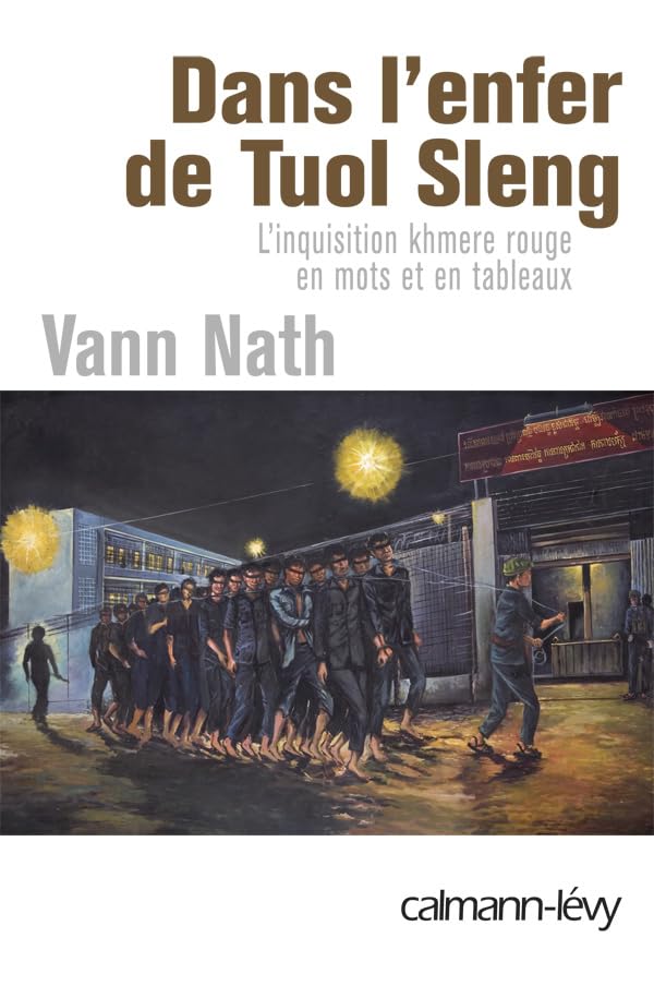 Dans l'enfer de Tuol Sleng: L'inquisition Khmere rouge en mots et en tableaux book