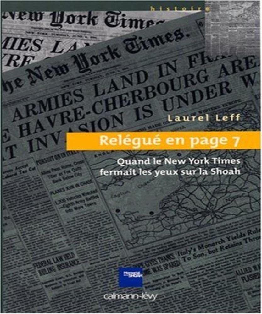 Relégué en page 7: Quand le New York Times fermait les yeux sur la Shoah book