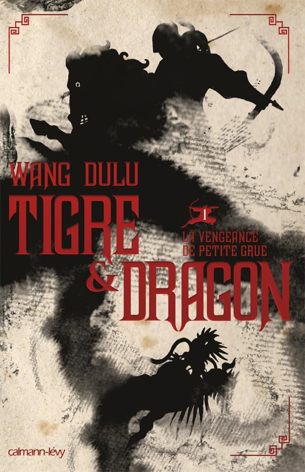 Tigre et dragon, t1 : La vengeance de petite grue book