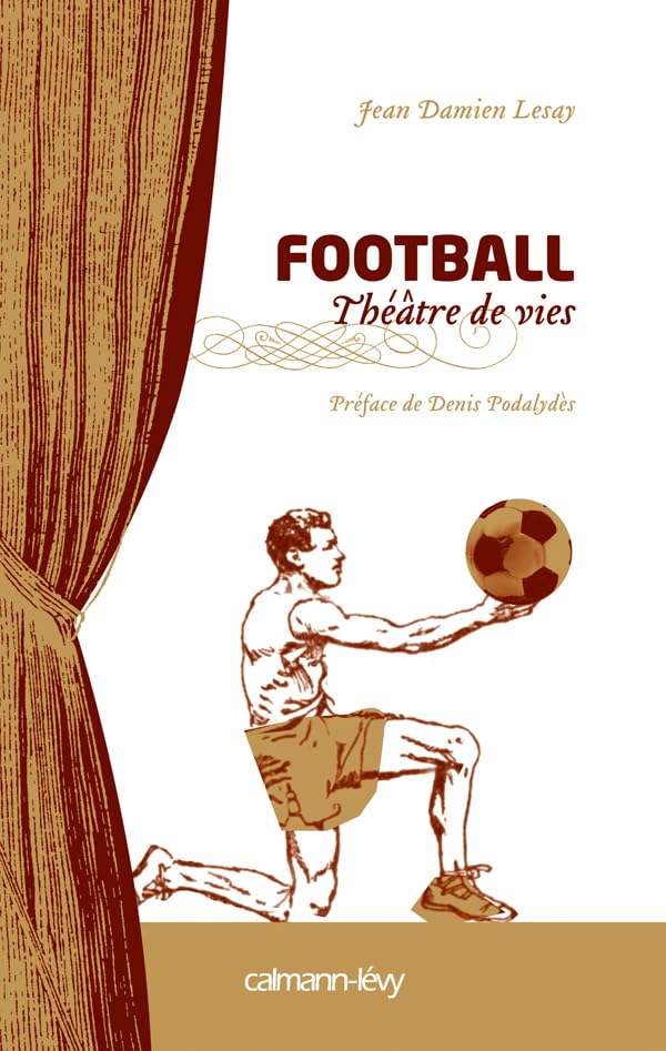 Football Théâtre de vies book