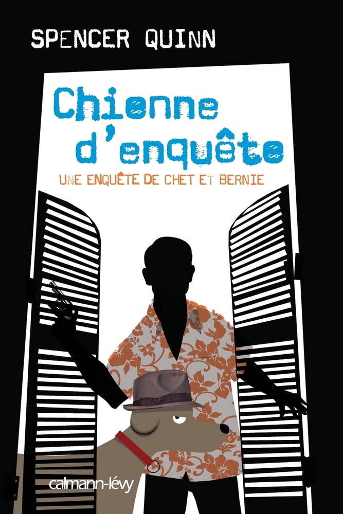 Chienne d'enquête: Une enquête de Chet et Bernie book