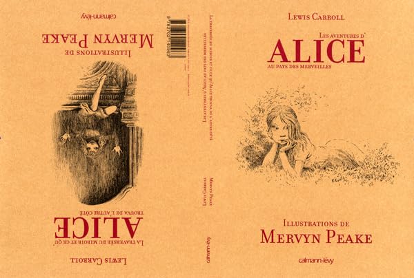 Alice au Pays des merveilles suivi de La Traversée du miroir: Illustrations de Mervyn Peake book