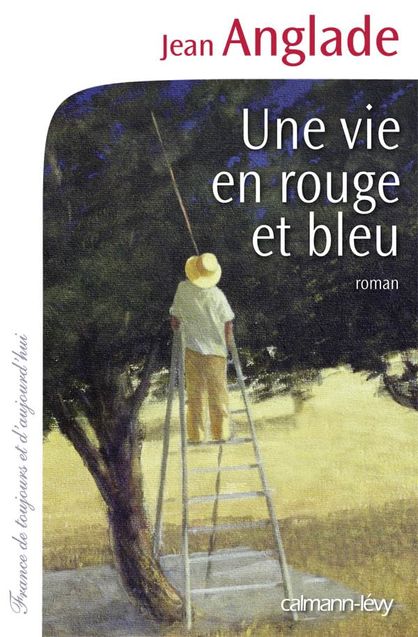 Une vie en rouge et bleu book