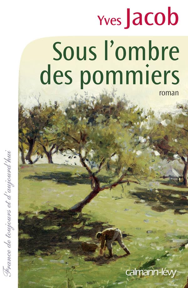 Sous l'ombre des pommiers book