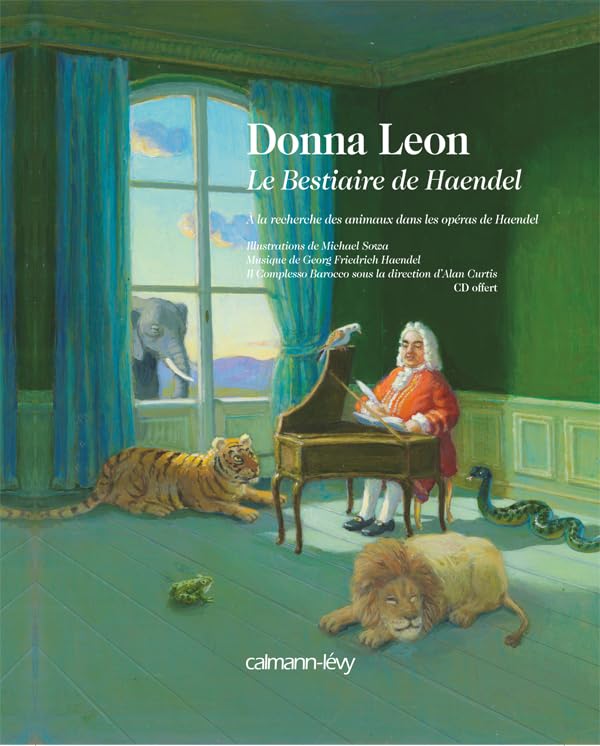 Le Bestiaire de Haendel: A la recherche des animaux dans les opéras de Haendel Contemporary literature