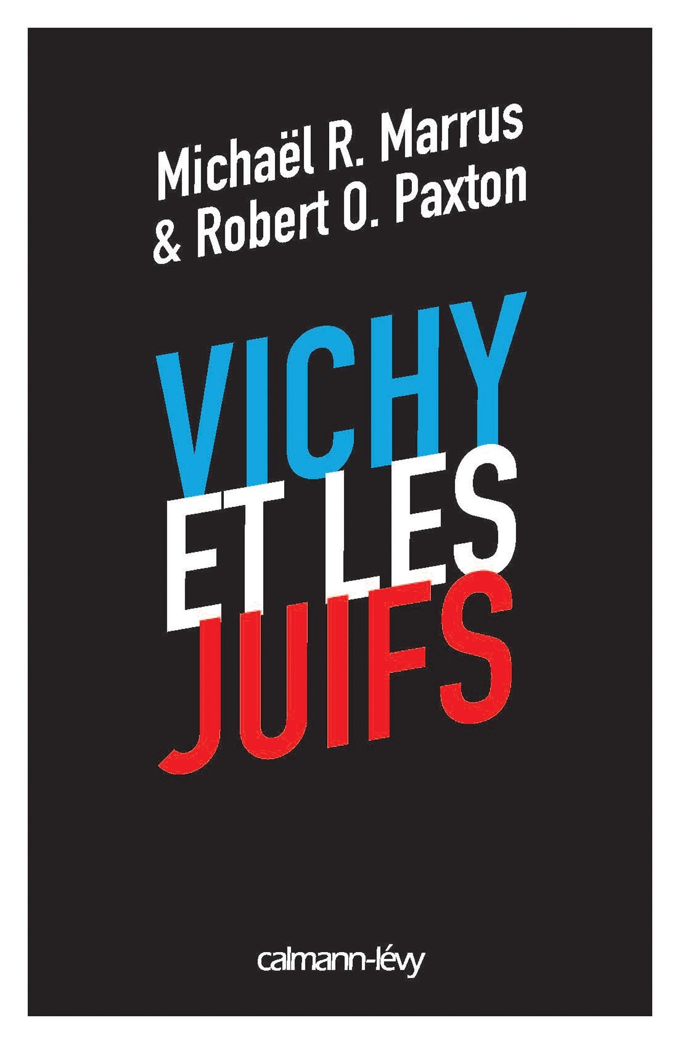 Vichy et les juifs (Nouvelle édition) book