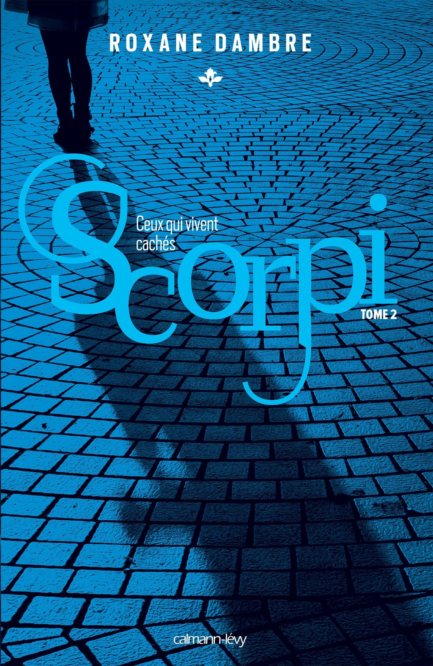 Scorpi T02 Ceux qui vivent cachés book
