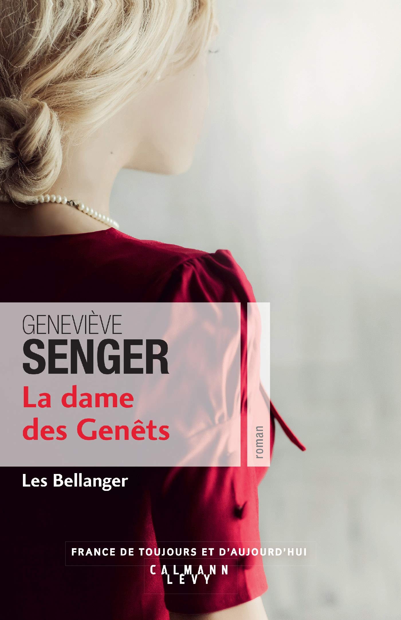 La dame des genets (Les Bellanger Tome 2) Contemporary literature