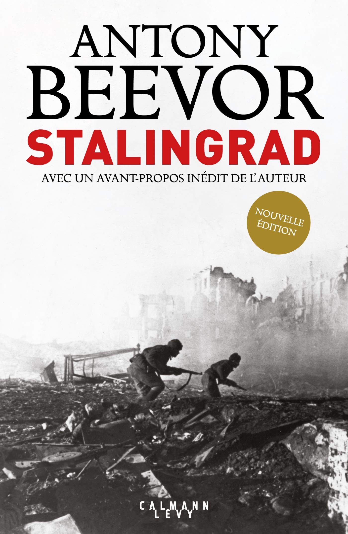 Stalingrad: Avec un avant-propos inédit de l'auteur Politics & History
