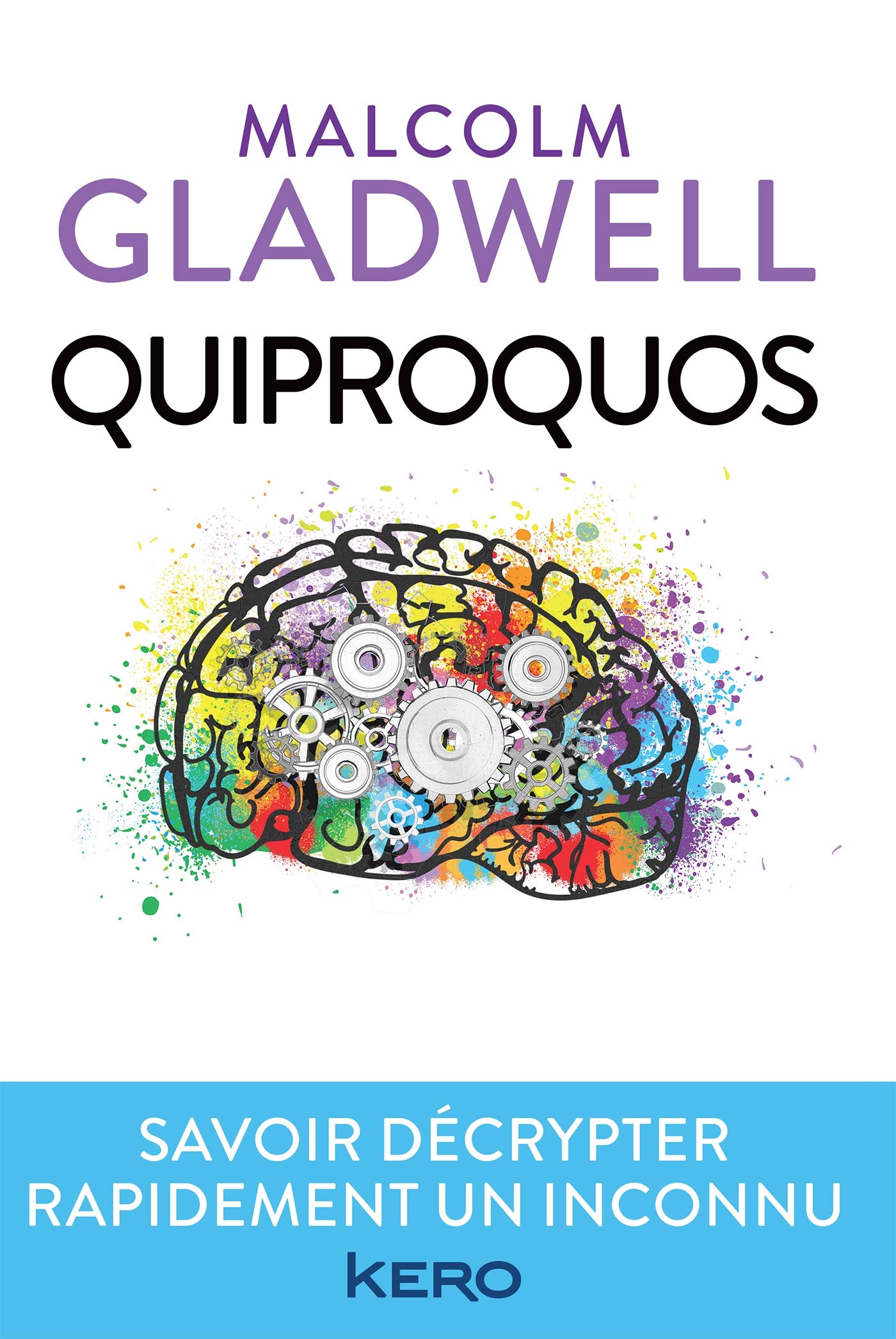 Quiproquos: Savoir décrypter rapidement un inconnu Books