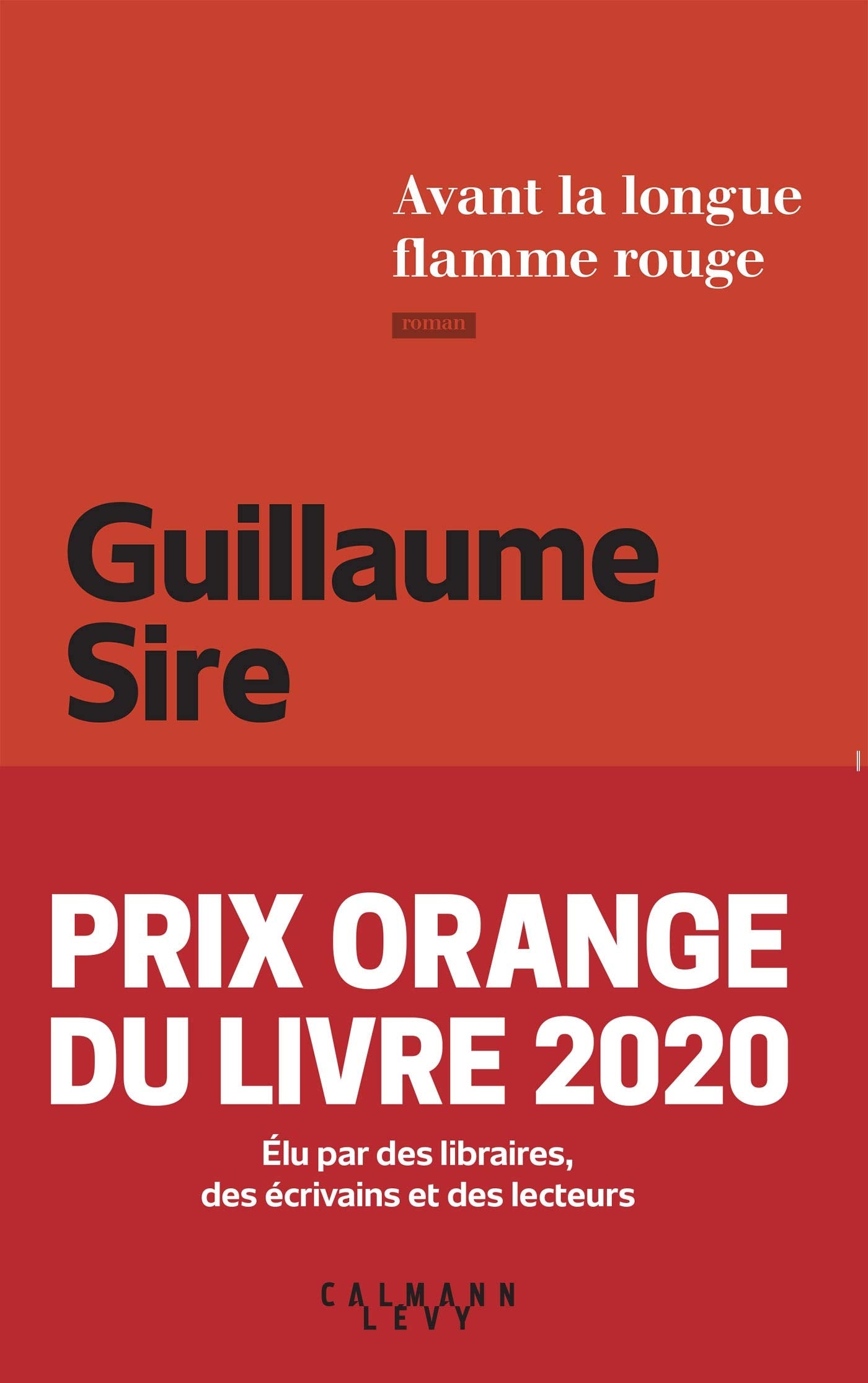 Avant la longue flamme rouge Contemporary literature