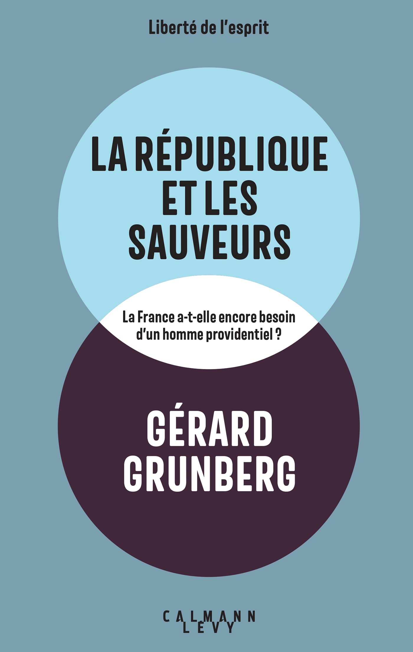 La République et les sauveurs Books