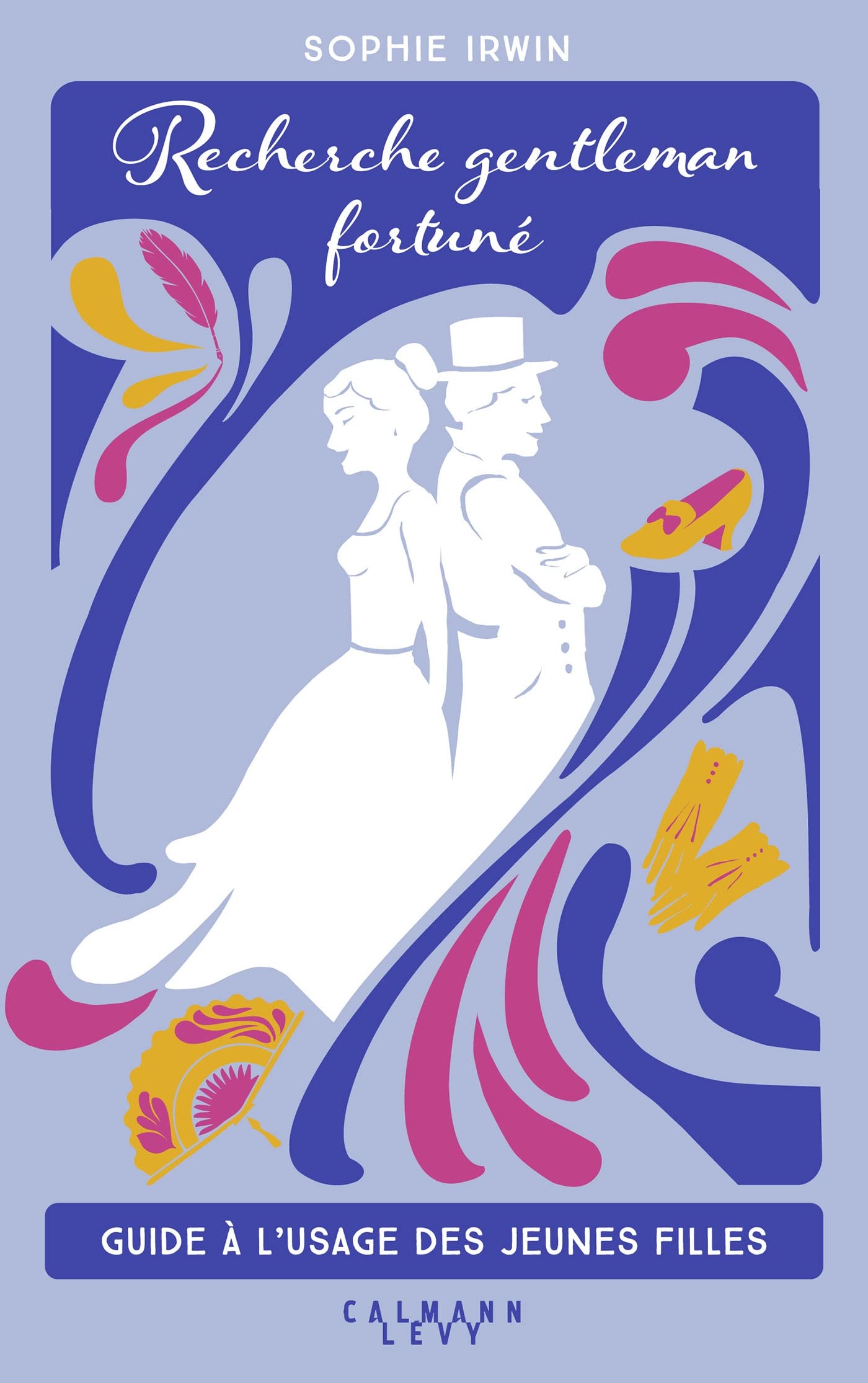 Recherche gentleman fortuné: Guide à l'usage des jeunes filles Contemporary literature