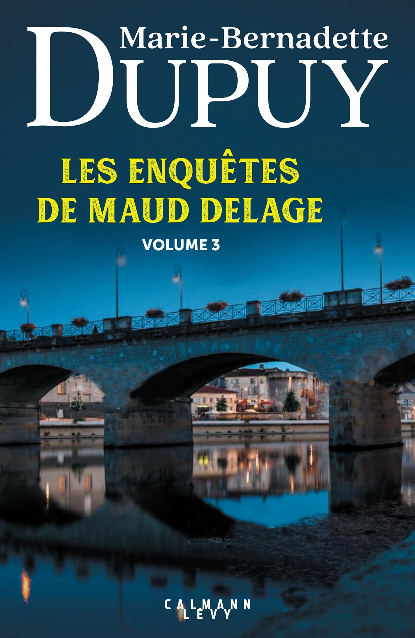 Les enquêtes de Maud Delage volume 3 Contemporary literature