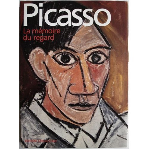 Picasso - La mémoire du regard book