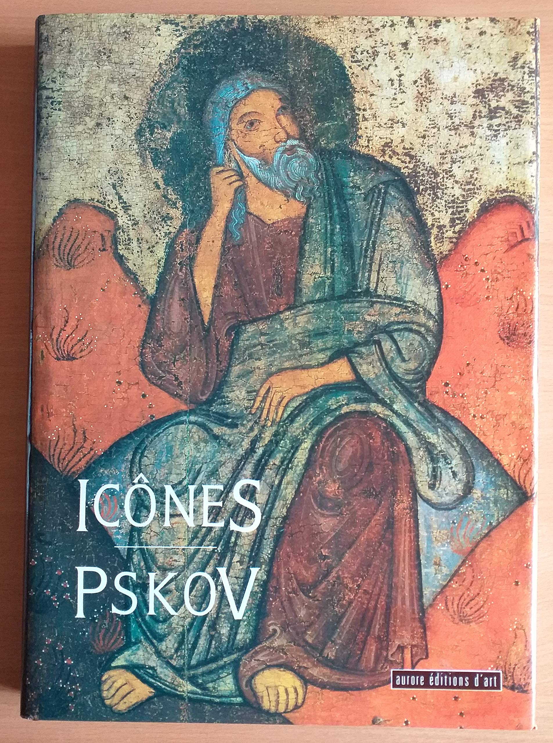 Les Icônes de Pskov : XIIIe-XVIe siècles Books