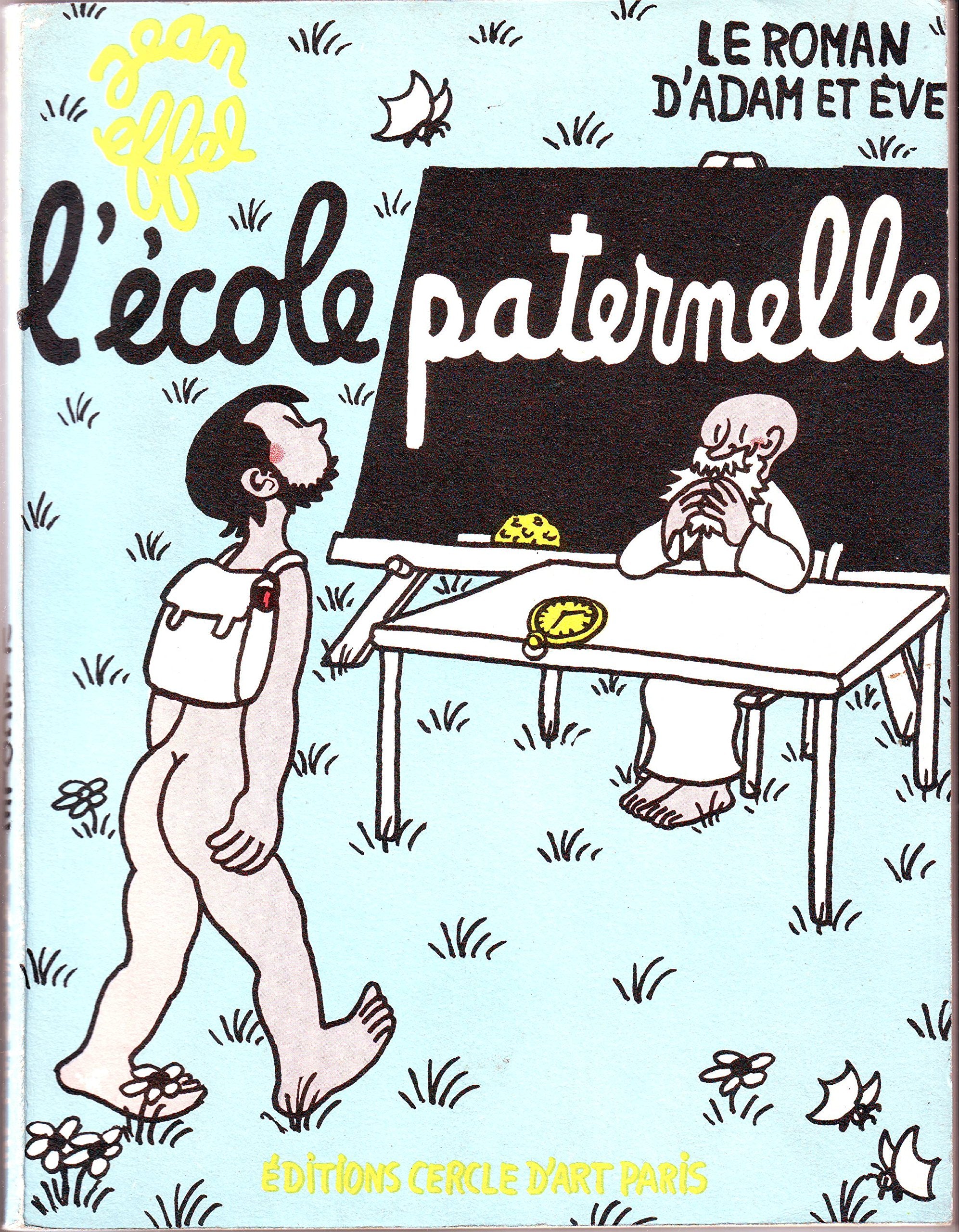 Le roman d'Adam et ÁEve: L'école paternelle Books