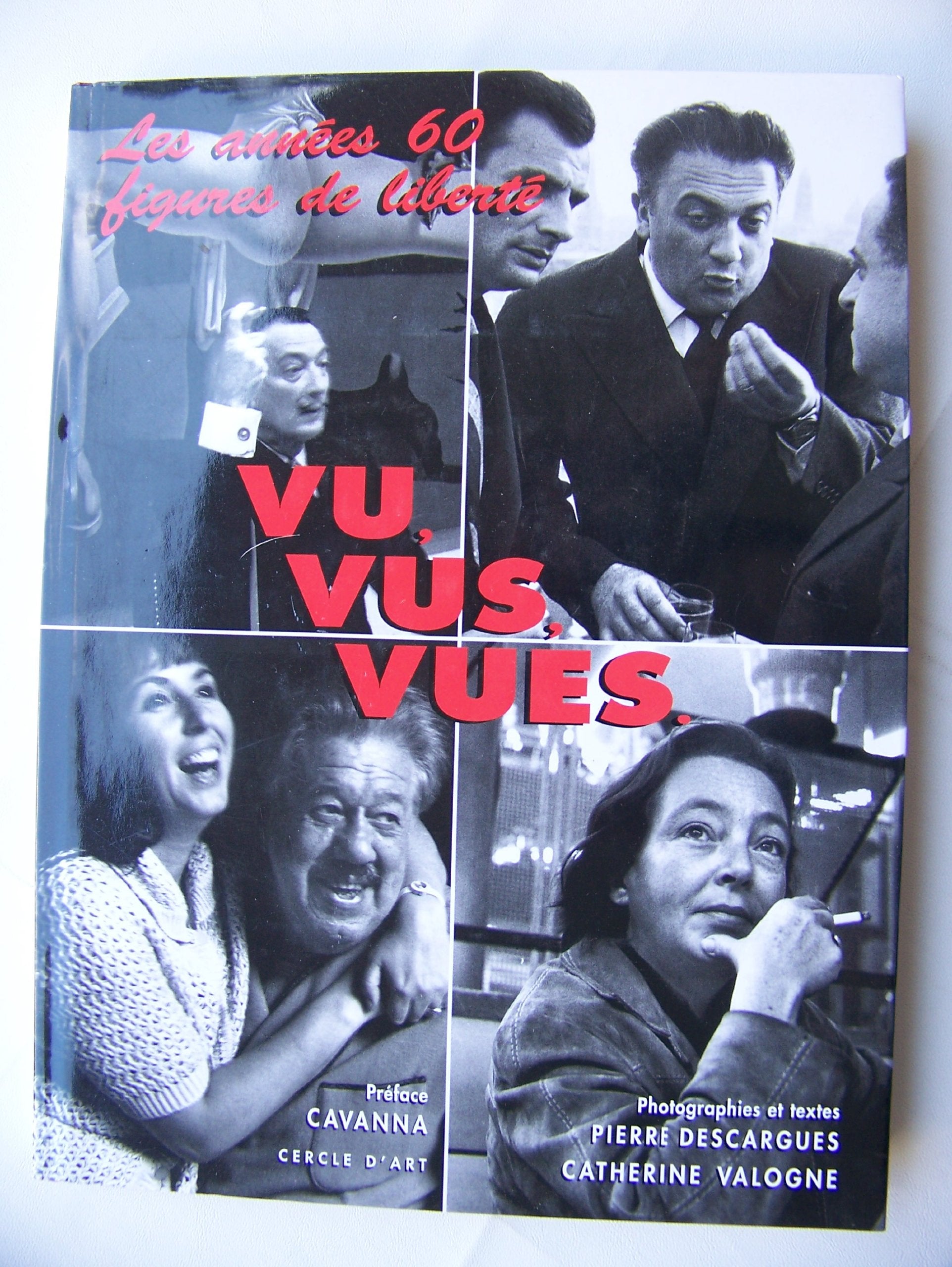 Vu, vus, vues : Les années 60, figures de liberté book