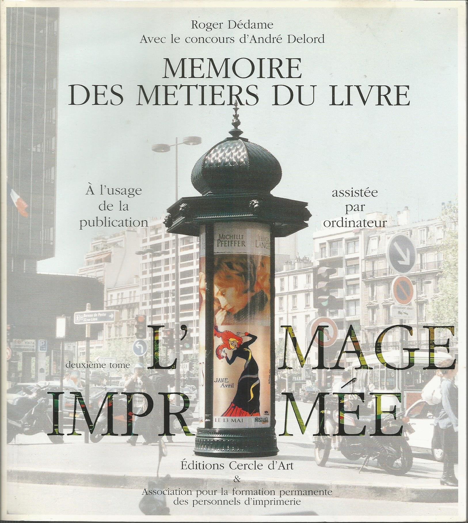 Mémoire des métiers du livre 2 - l'image imprimée Business & Technology