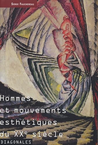 Hommes et Mouvements esthétiques du XXe siècle book
