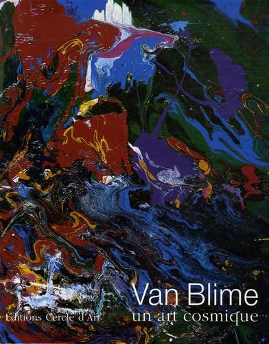 Van Blime: Un art cosmique, édition bilingue français-anglais book