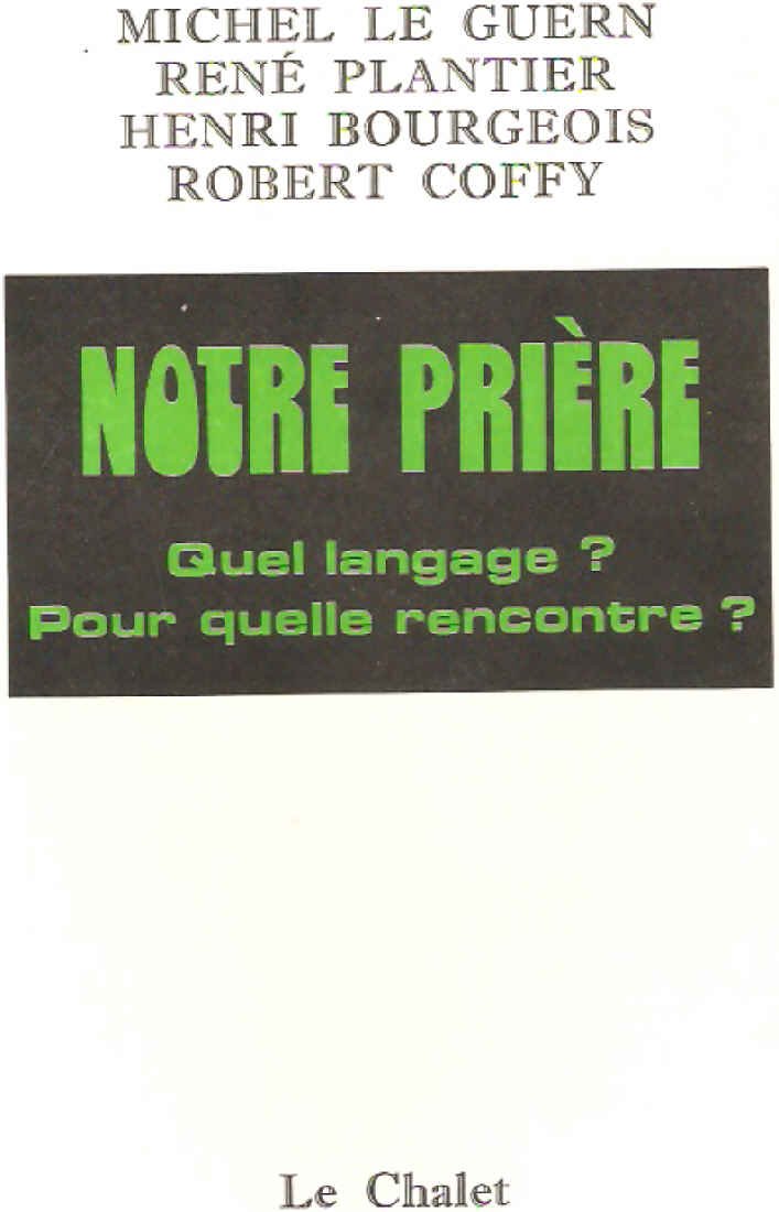 Notre prière. quel langage ? pour quelle rencontre? book