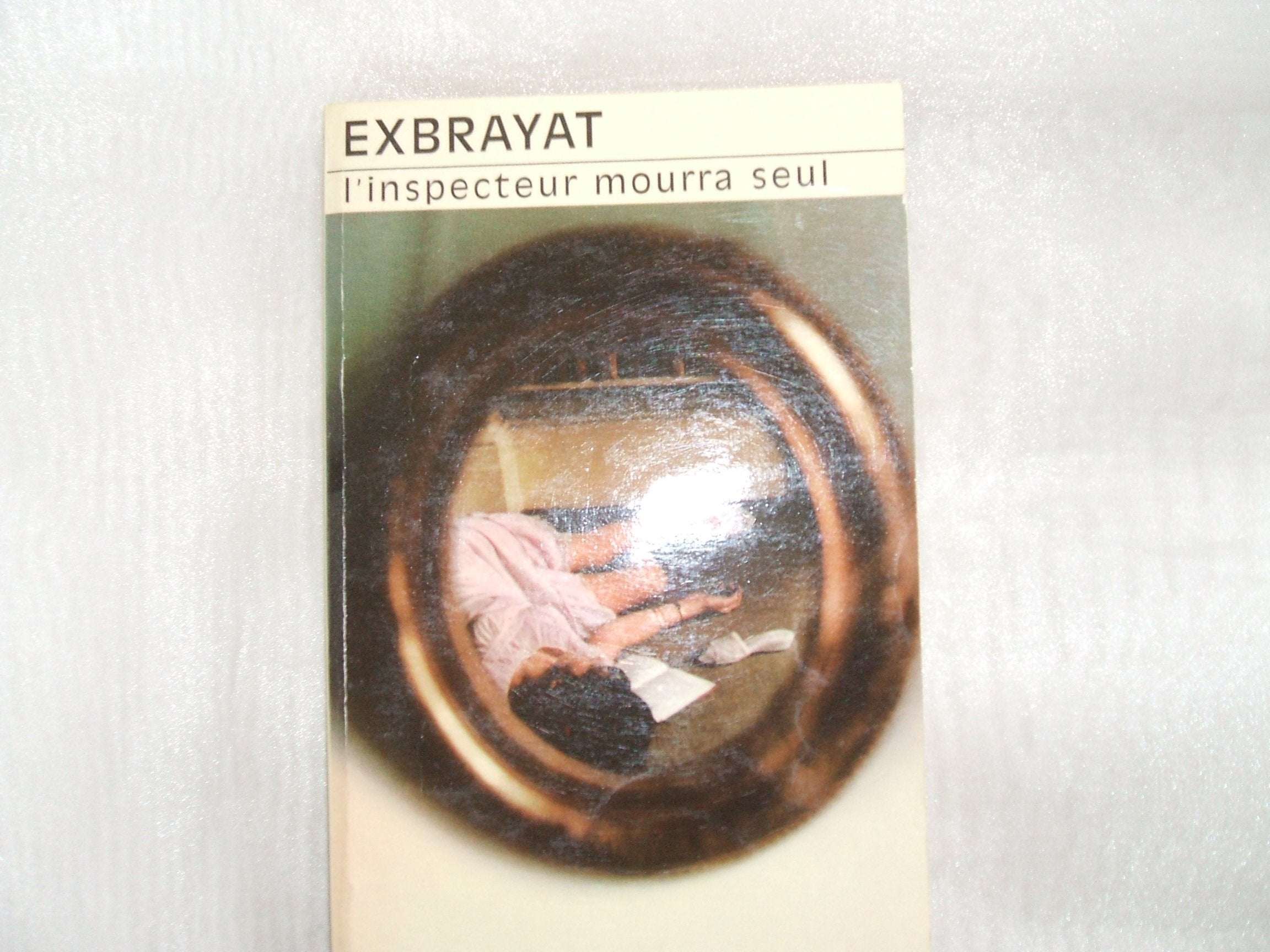 L'Inspecteur mourra seul Books