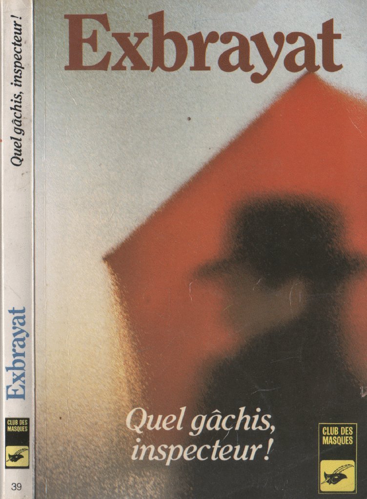 Quel gâchis, inspecteur Ç . book