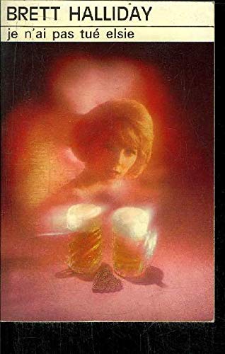 Je n'ai pas tué Elsie - (She woke to darkness) book
