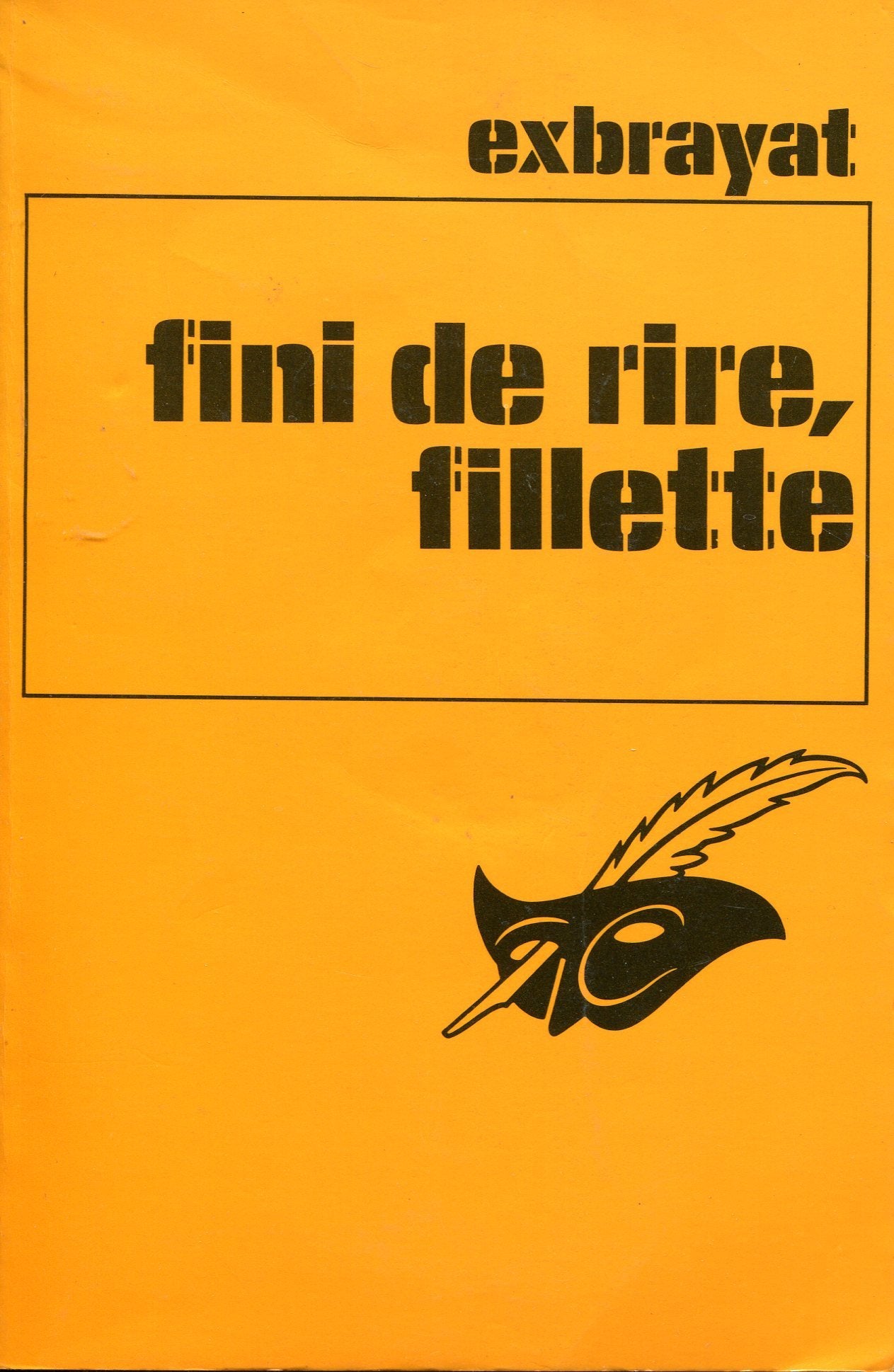 Fini de rire, fillette Books