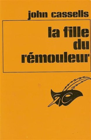 La fille du rémouleur: Collection: Le masque n° 1389 Books