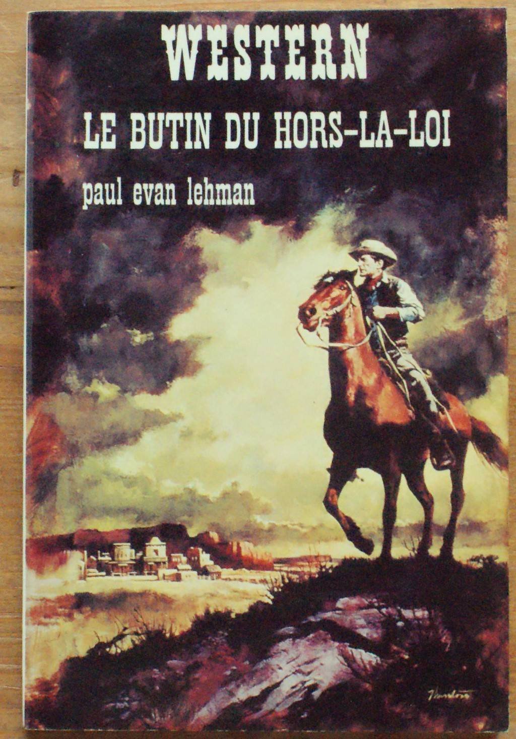 Le Butin du hors-la-loi (Collection Western) Books