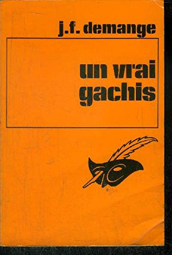 Un Vrai gâchis (Le Masque) book
