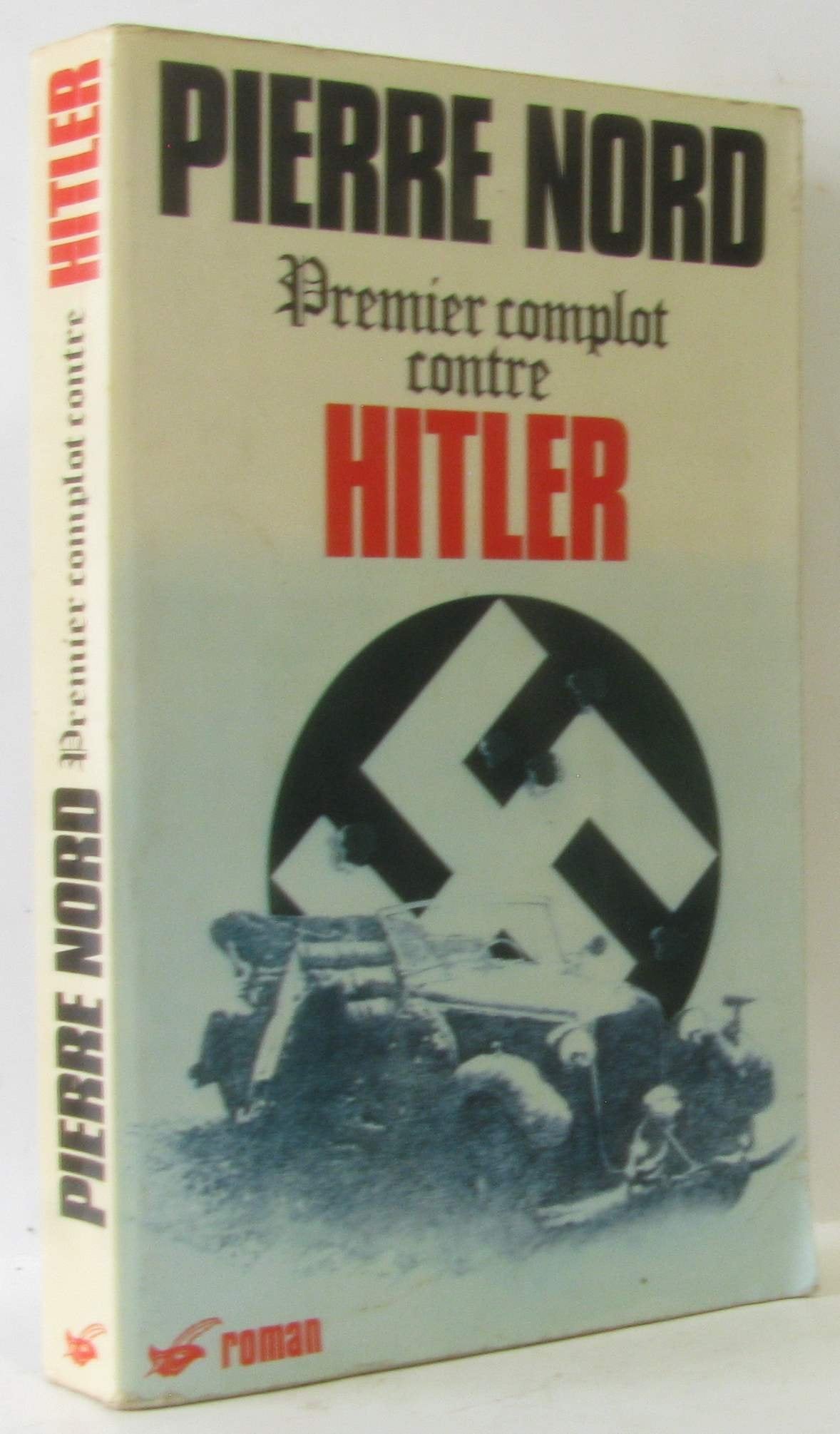 Premier complot contre Hitler Books