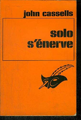 Solo s'énerve (Le Masque) book