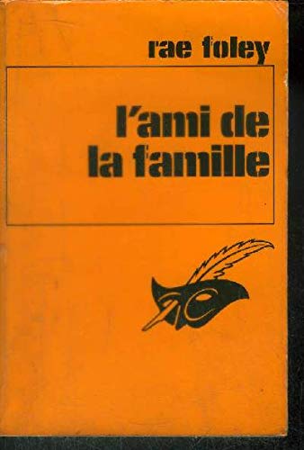L'Ami de la famille (Le Masque) book