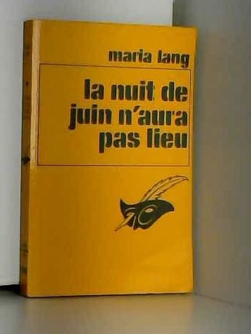 La Nuit de juin n'aura pas lieu (Le Masque) book