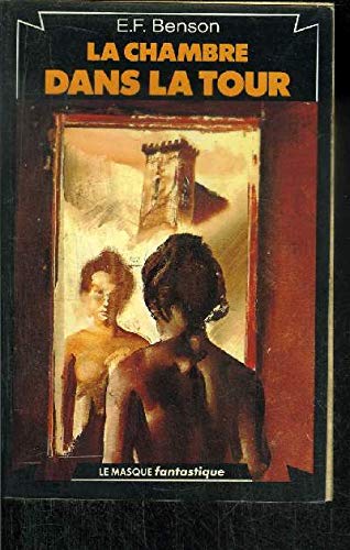 La Chambre dans la tour : Dix contes fantastiques (Le Masque) book