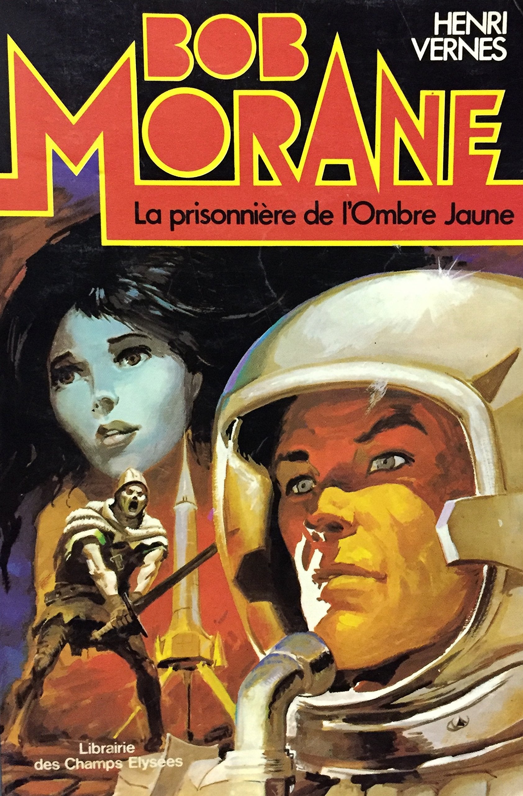 La Prisonnière de l'ombre jaune (Bob Morane) Books