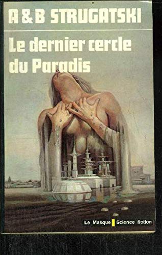 Le dernier cercle du Paradis - (The final circle of Paradise) Books