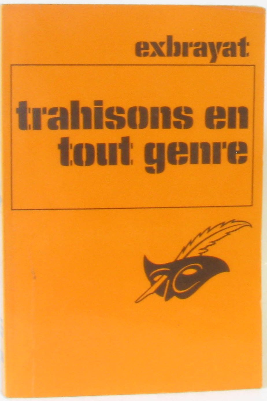 Trahisons en tout genre Books
